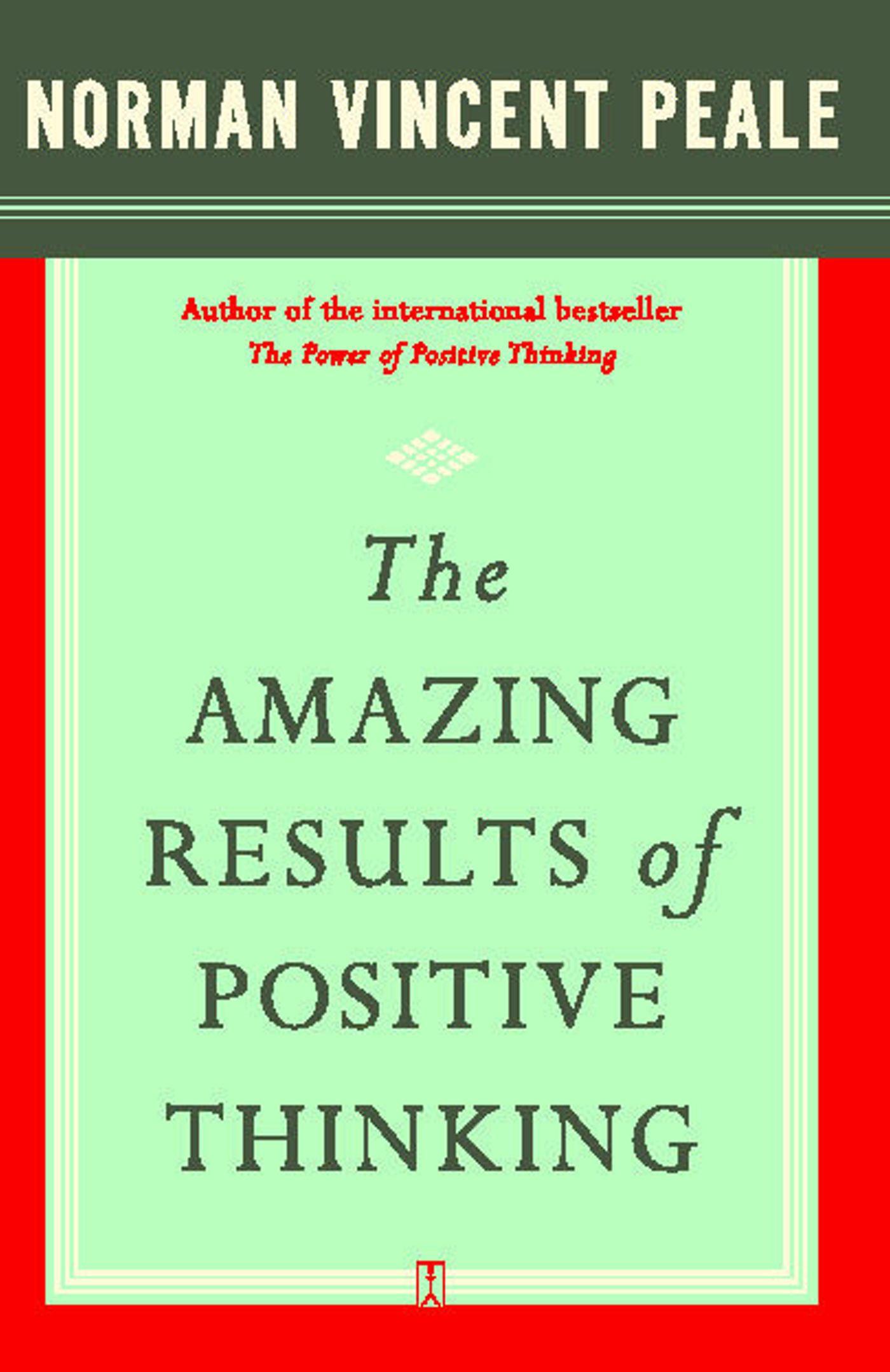 Vorderes Coverbild The Amazing Results of Positive Thinking