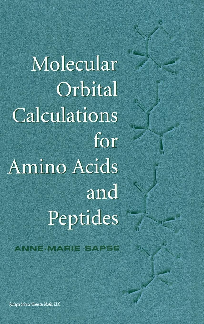 Vorderes Coverbild Molecular Orbital Calculations for Amino Acids and Peptides