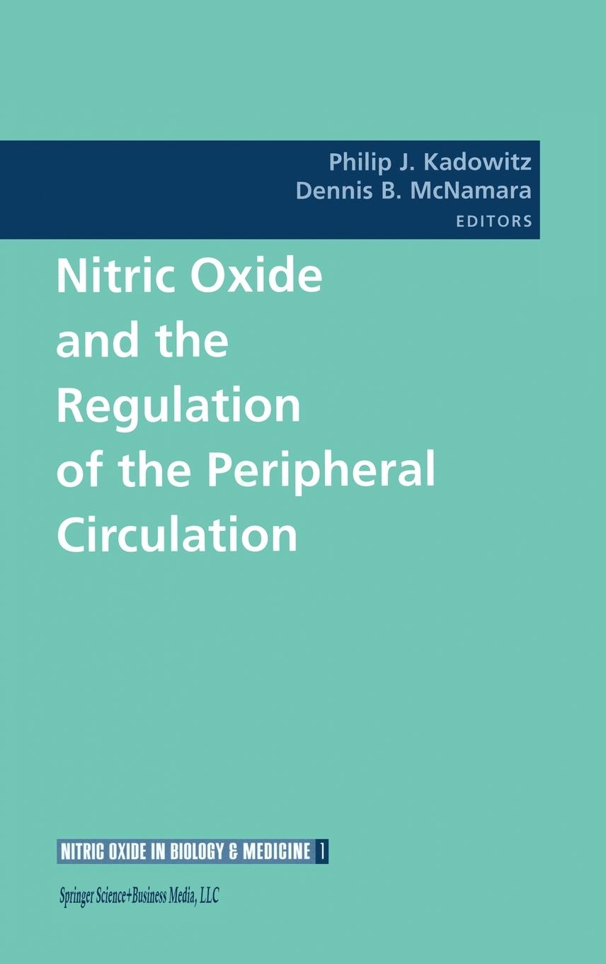 Vorderes Coverbild Nitric Oxide and the Regulation of the Peripheral Circulation