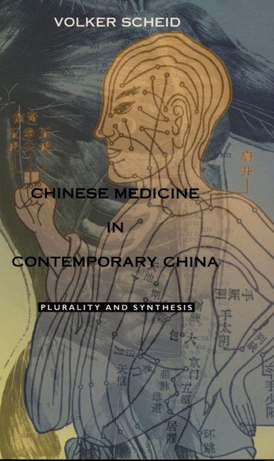 Vorderes Coverbild Chinese Medicine in Contemporary China