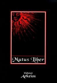 Vorderes Coverbild Mutus liber. L'alchimia e il suo libro muto
