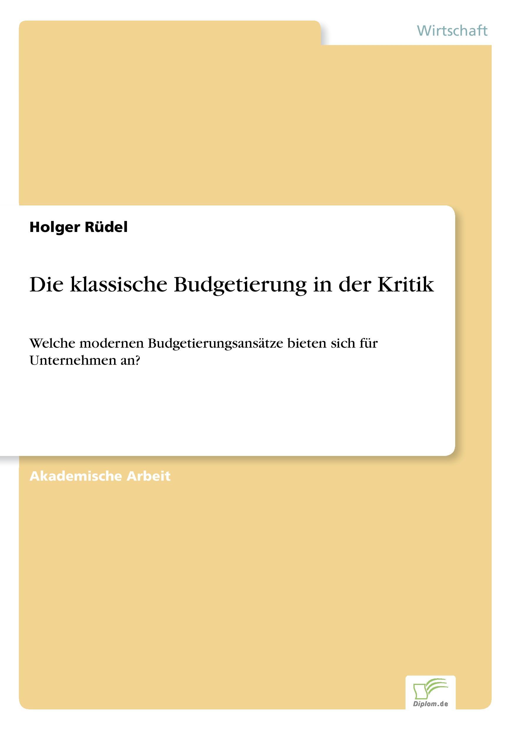 Vorderes Coverbild Die klassische Budgetierung in der Kritik