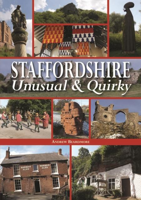 Vorderes Coverbild Staffordshire Unusual & Quirky