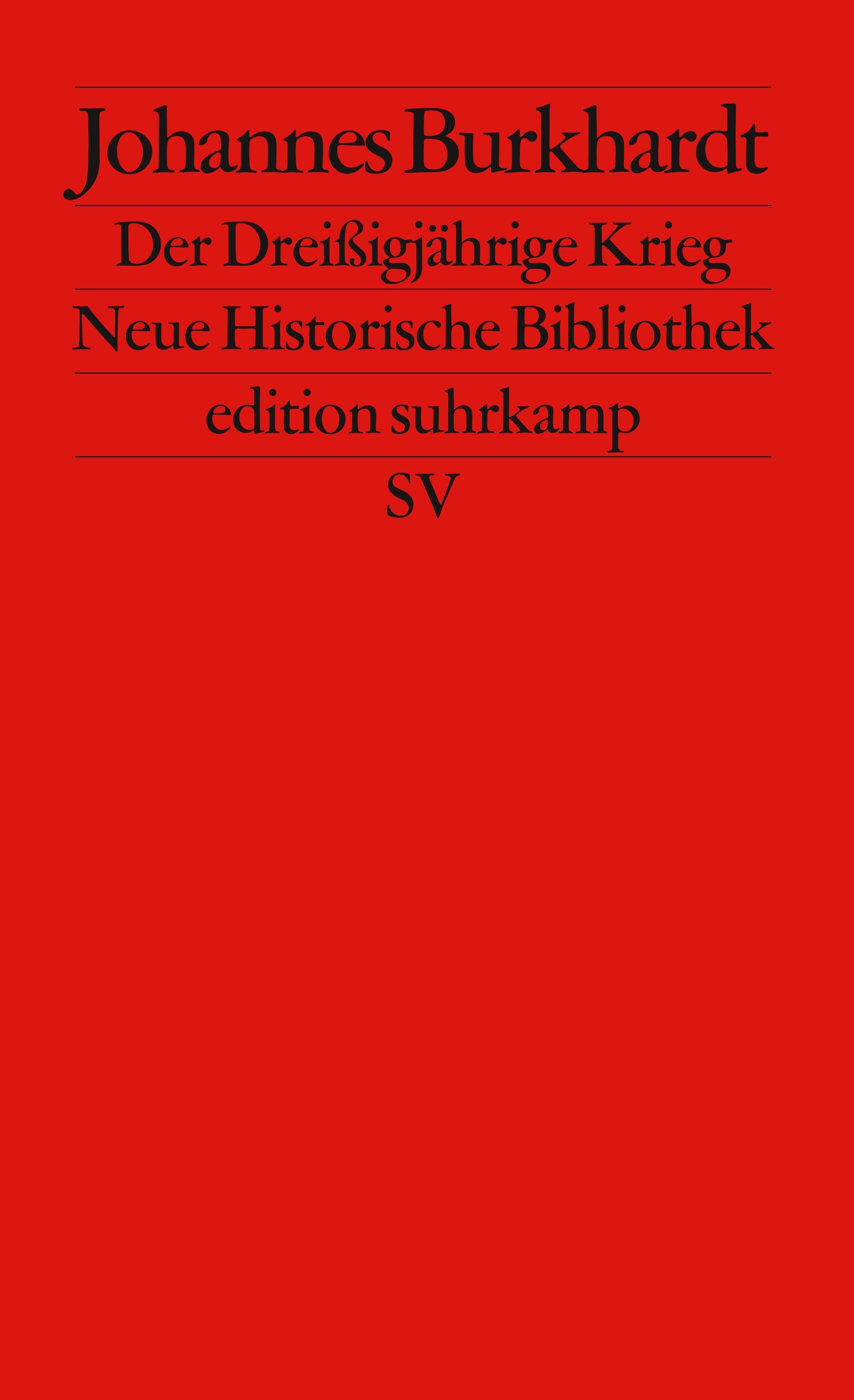 Vorderes Coverbild Der Dreißigjährige Krieg 1618 - 1648