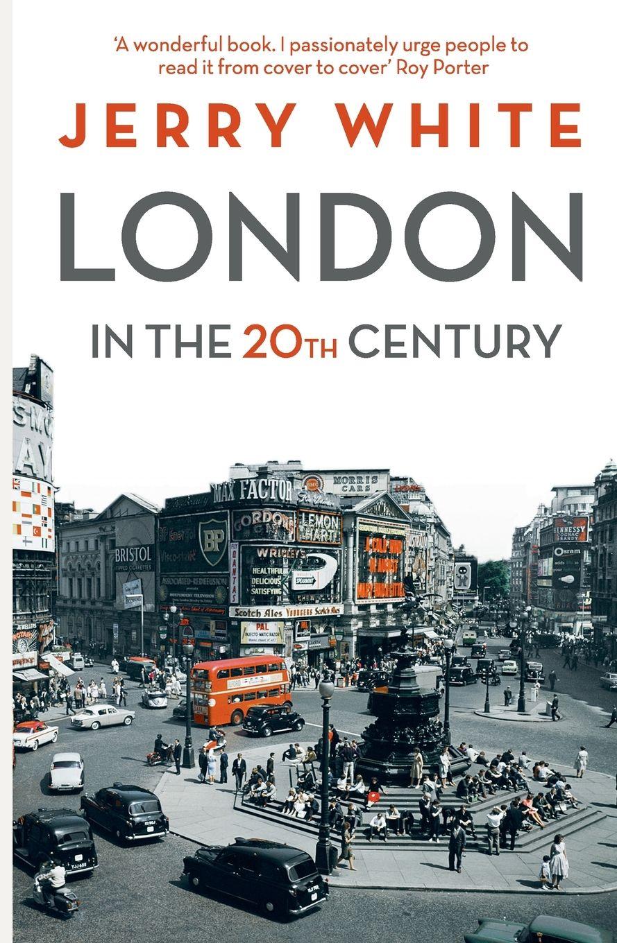 Vorderes Coverbild London in the Twentieth Century