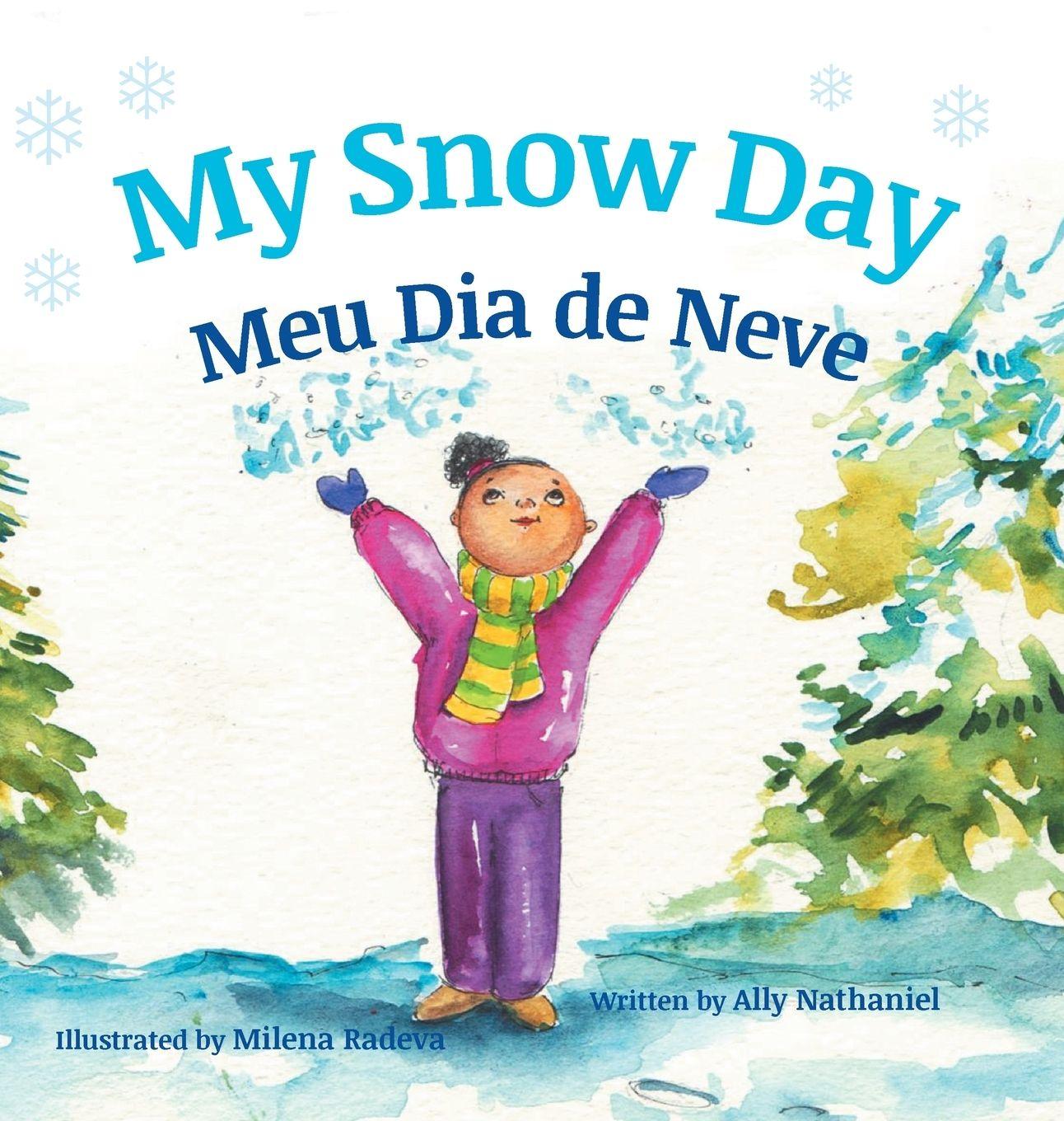 Vorderes Coverbild My Snow Day / Meu Dia de Neve