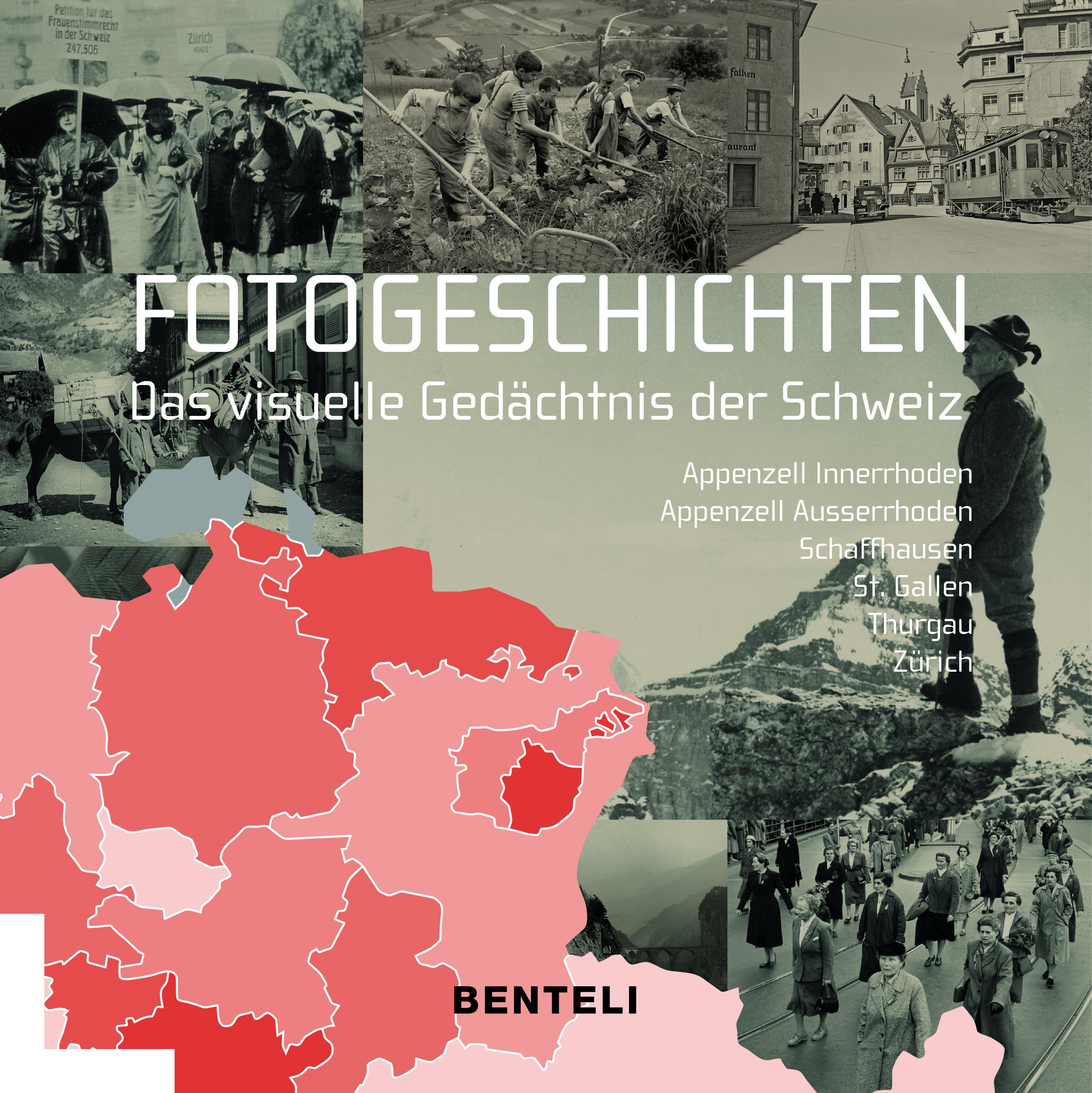Vorderes Coverbild Fotogeschichten. Das visuelle Gedächtnis der Schweiz