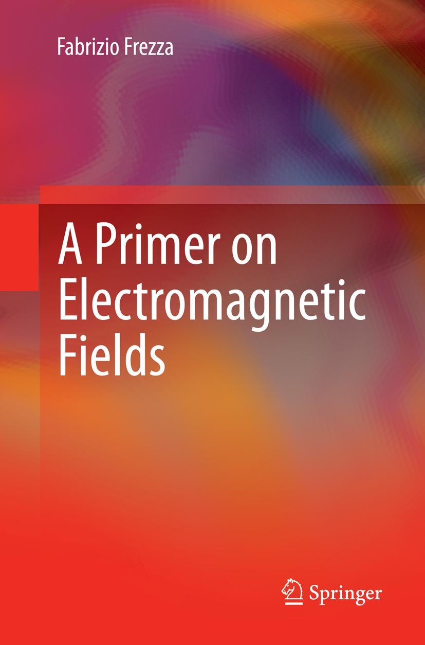 Vorderes Coverbild A Primer on Electromagnetic Fields