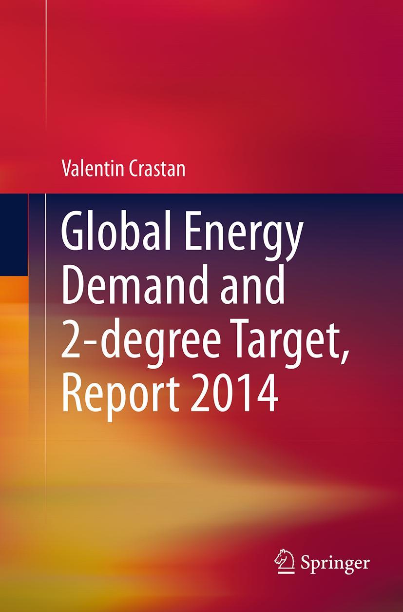 Vorderes Coverbild Global Energy Demand and 2-degree Target, Report 2014