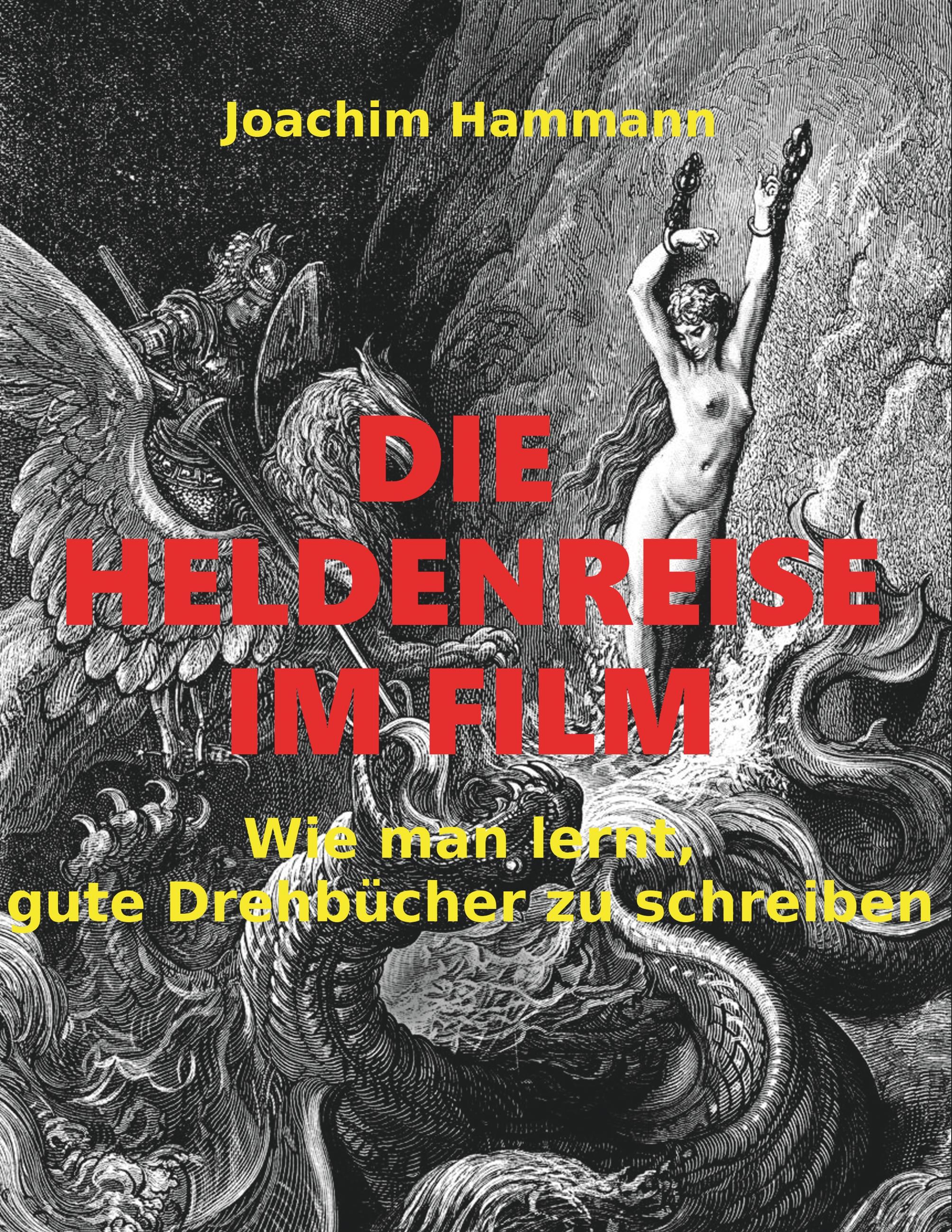 Vorderes Coverbild Die Heldenreise im Film