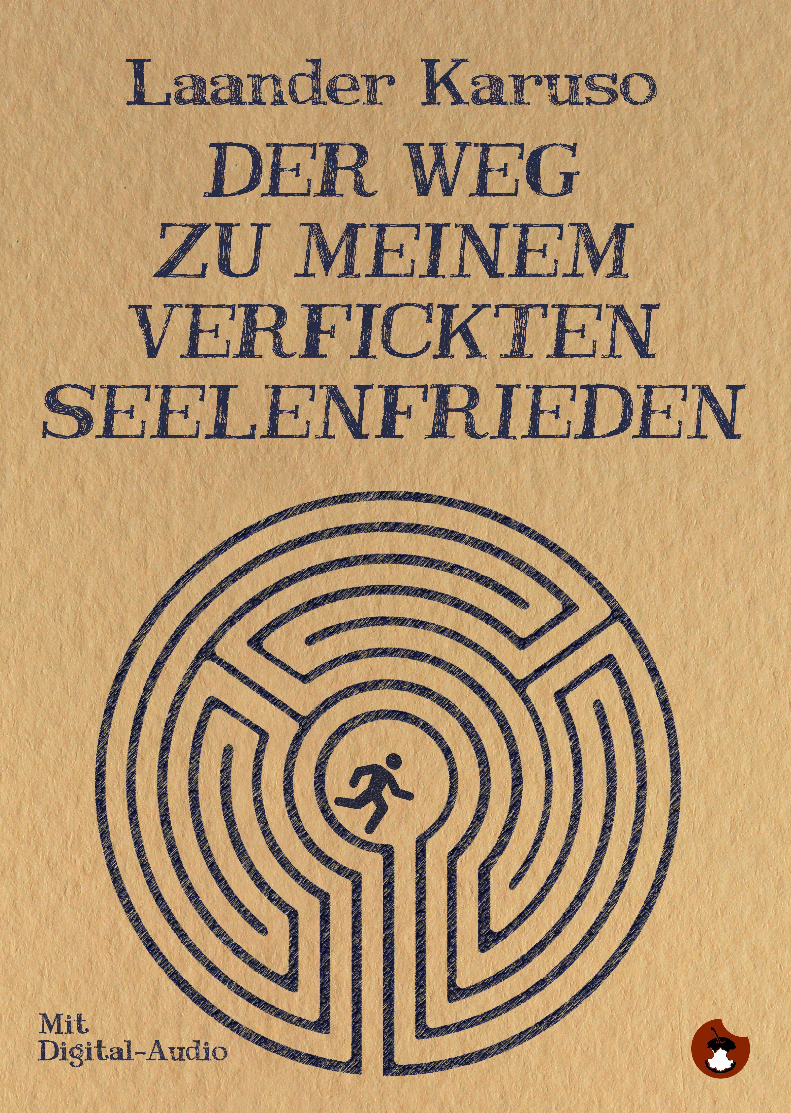 Vorderes Coverbild Der Weg zu meinem verfickten Seelenfrieden