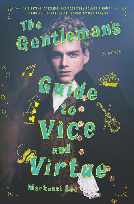 Vorderes Coverbild The Gentleman's Guide to Vice and Virtue