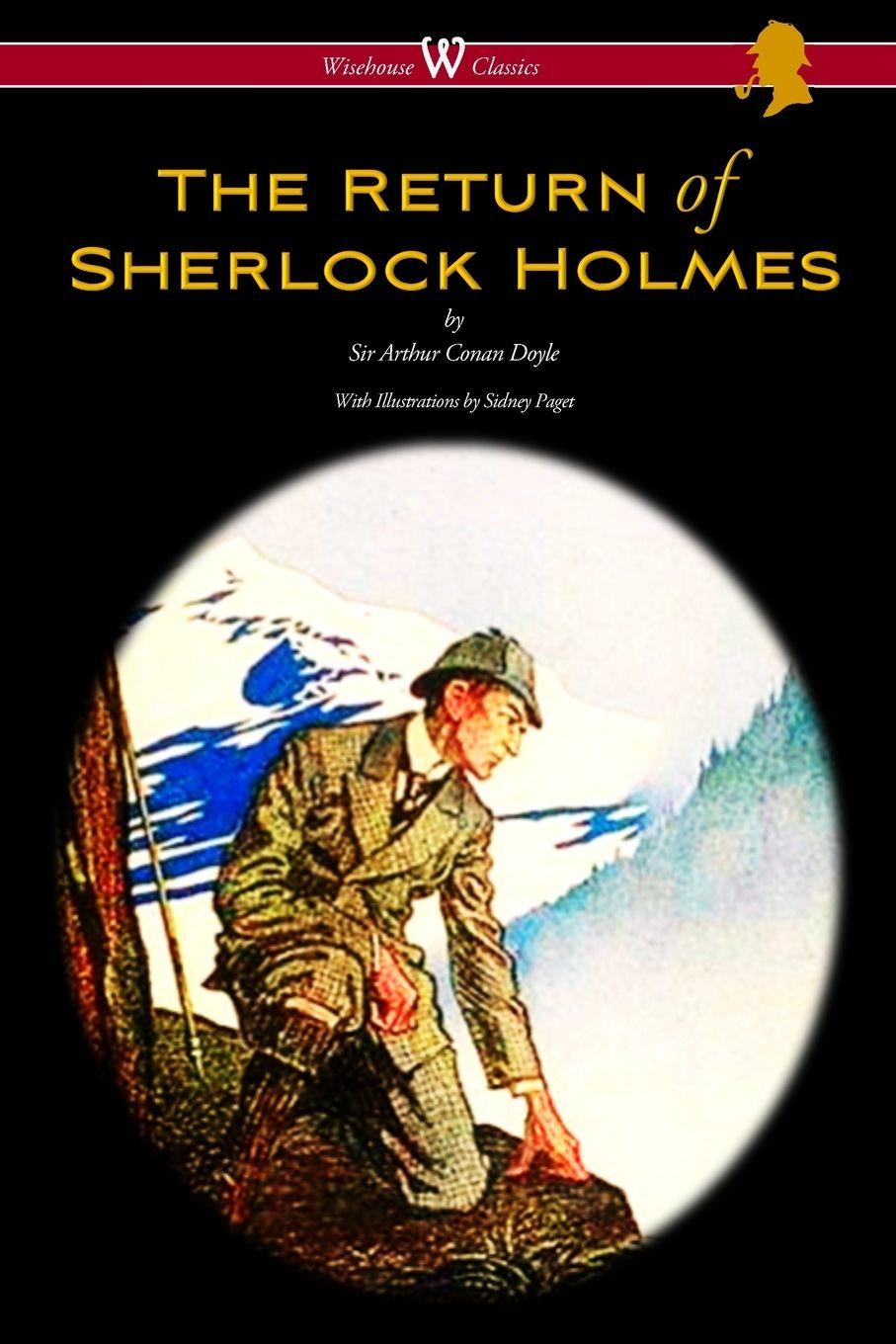 Vorderes Coverbild The Return of Sherlock Holmes (Wisehouse Classics Edition - with original illustrations by Sidney Paget)