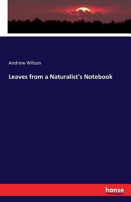 Vorderes Coverbild Leaves from a Naturalist's Notebook