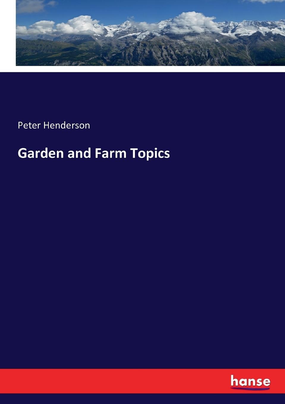 Vorderes Coverbild Garden and Farm Topics