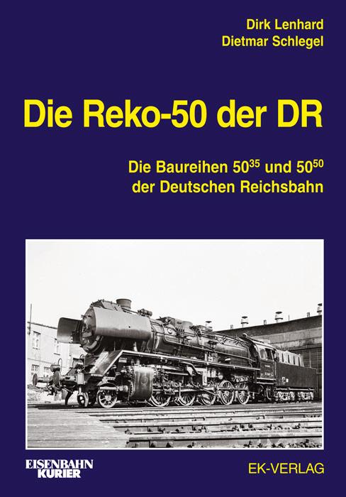Vorderes Coverbild Die Reko-50 der DR