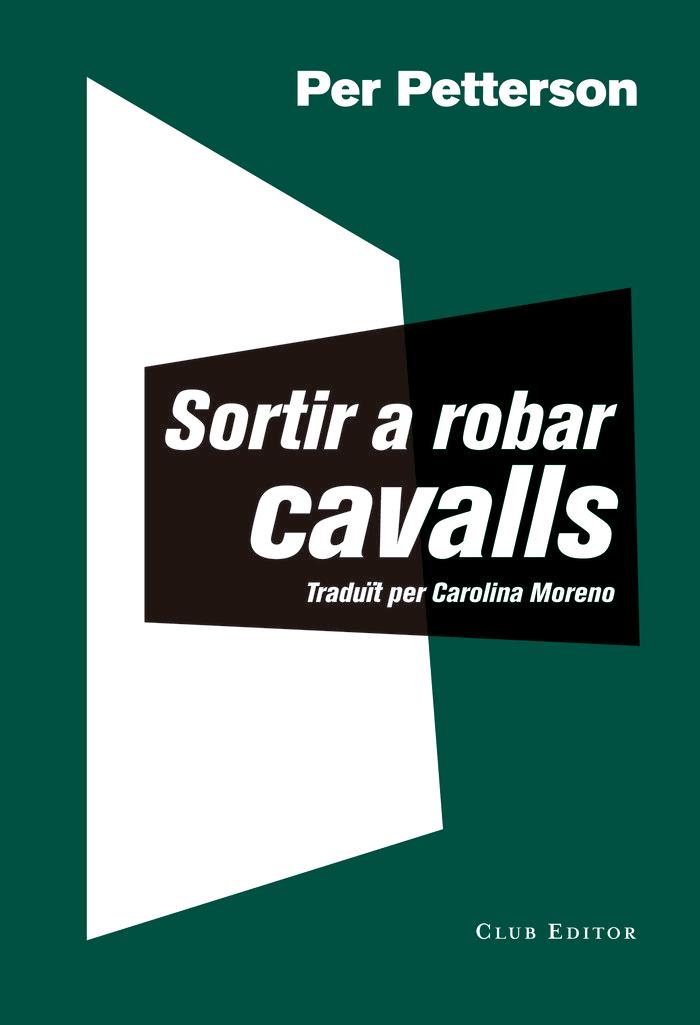 Vorderes Coverbild Sortir a robar cavalls