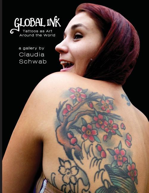 Vorderes Coverbild Global Ink: Tattoos as Art Around the World