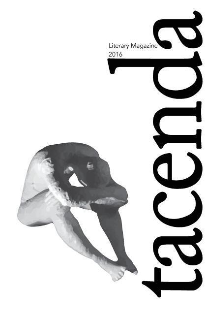 Vorderes Coverbild TACENDA LITERARY MAGAZINE 2016