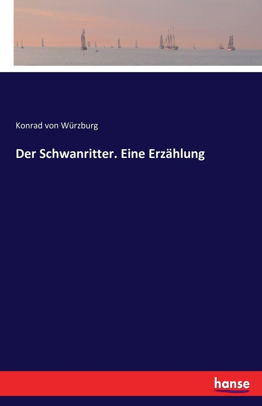 Vorderes Coverbild Der Schwanritter. Eine Erzählung