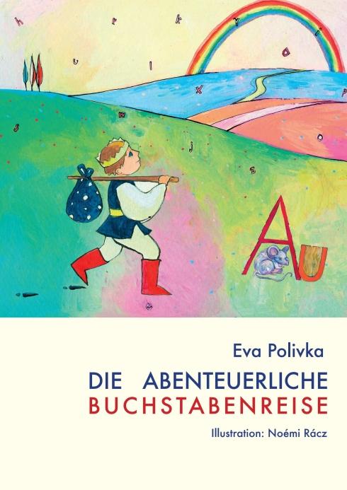 Vorderes Coverbild Die abenteuerliche Buchstabenreise