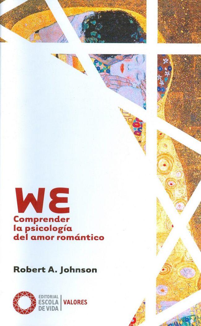 Vorderes Coverbild We : comprender la psicología del amor romántico