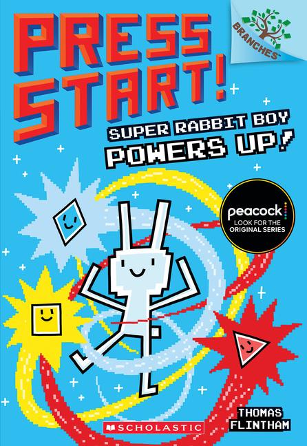 Vorderes Coverbild Super Rabbit Boy Powers Up! a Branches Book (Press Start! #2)