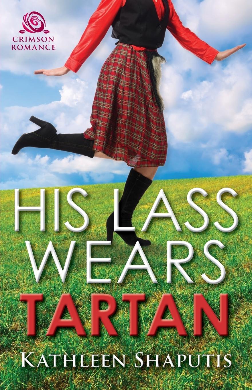 Vorderes Coverbild His Lass Wears Tartan
