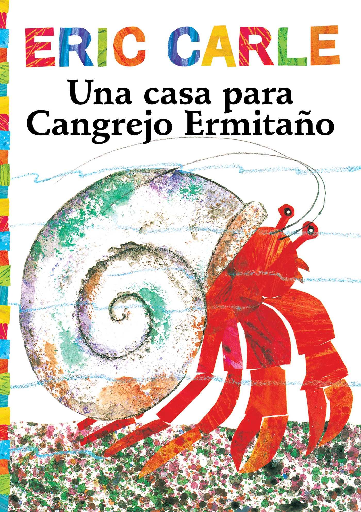 Vorderes Coverbild Una Casa Para Cangrejo Ermitaño (a House for Hermit Crab)