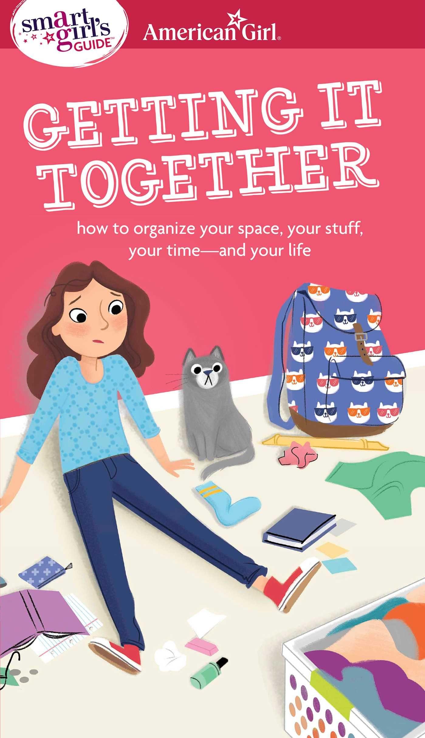 Vorderes Coverbild A Smart Girl's Guide: Getting It Together