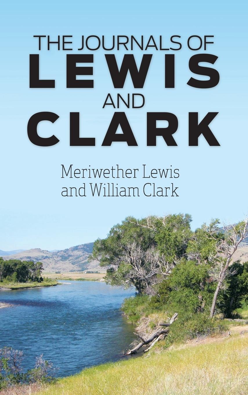 Vorderes Coverbild The Journals of Lewis and Clark