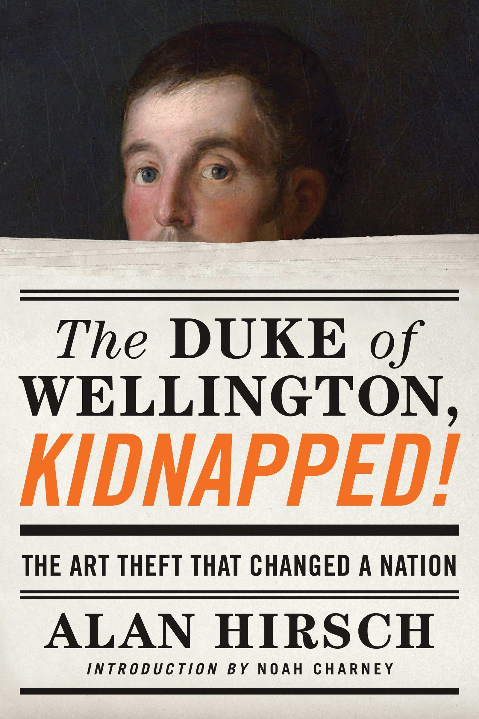 Vorderes Coverbild The Duke of Wellington, Kidnapped!
