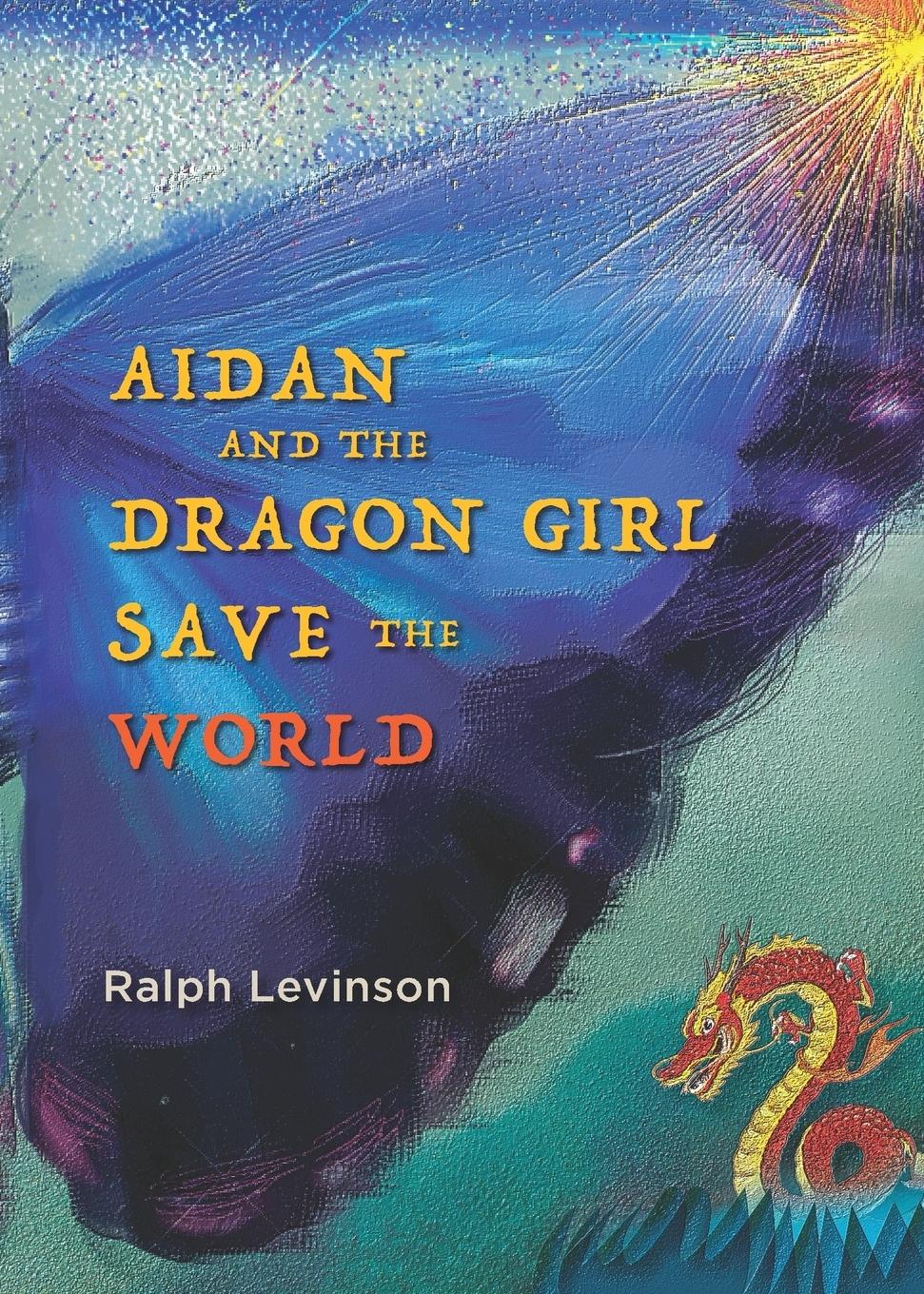 Vorderes Coverbild Aidan and the Dragon Girl Save the World