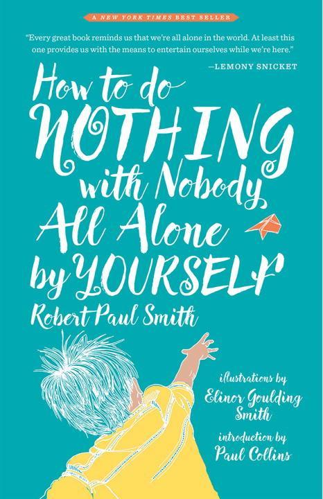 Vorderes Coverbild How to Do Nothing with Nobody All Alone by Yourself