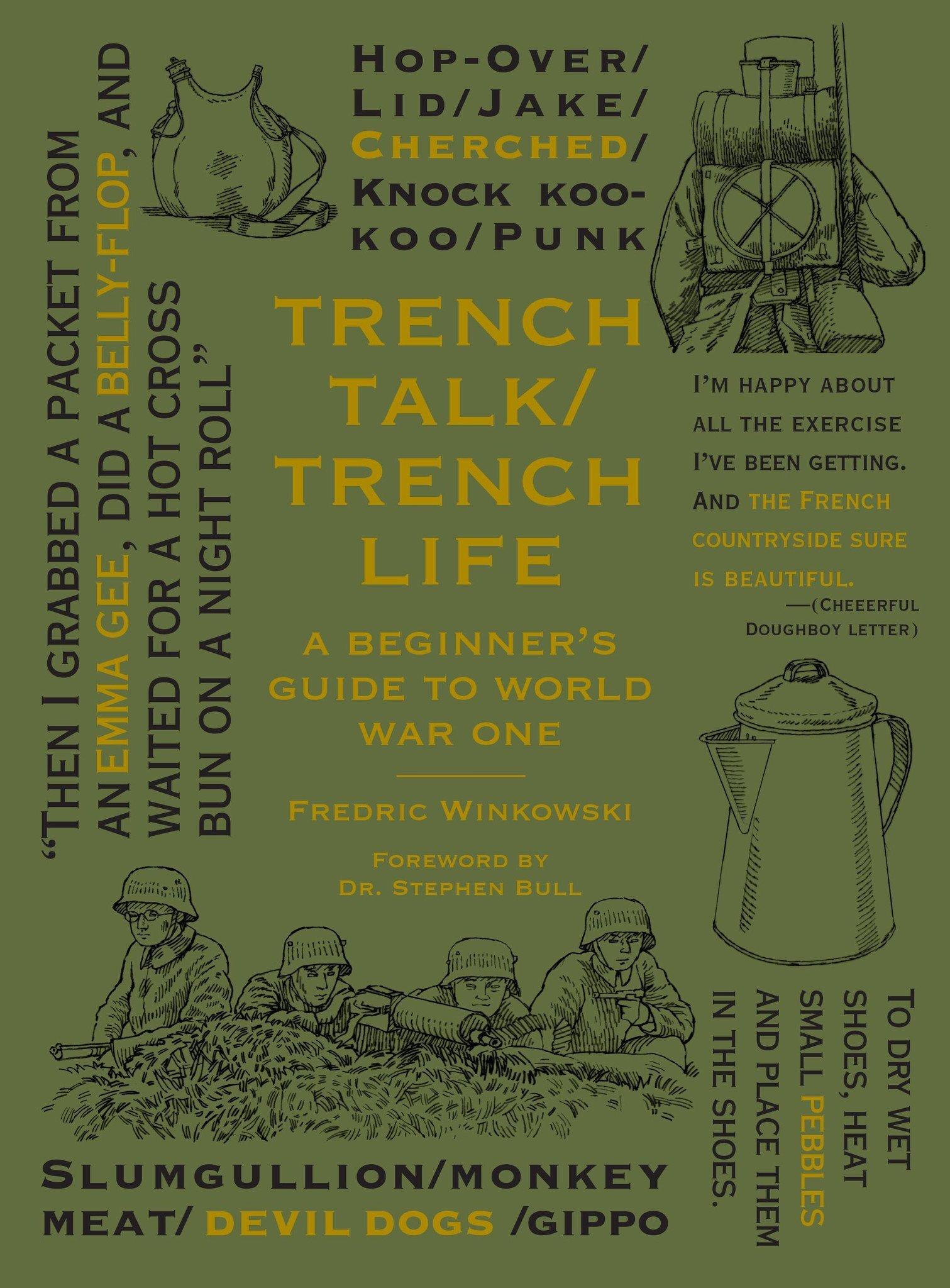 Vorderes Coverbild Trench Talk Trench Life