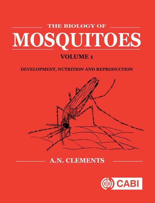 Vorderes Coverbild Biology of Mosquitoes, Volume 1