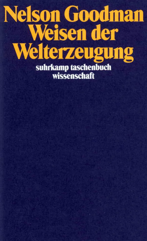 Vorderes Coverbild Weisen der Welterzeugung