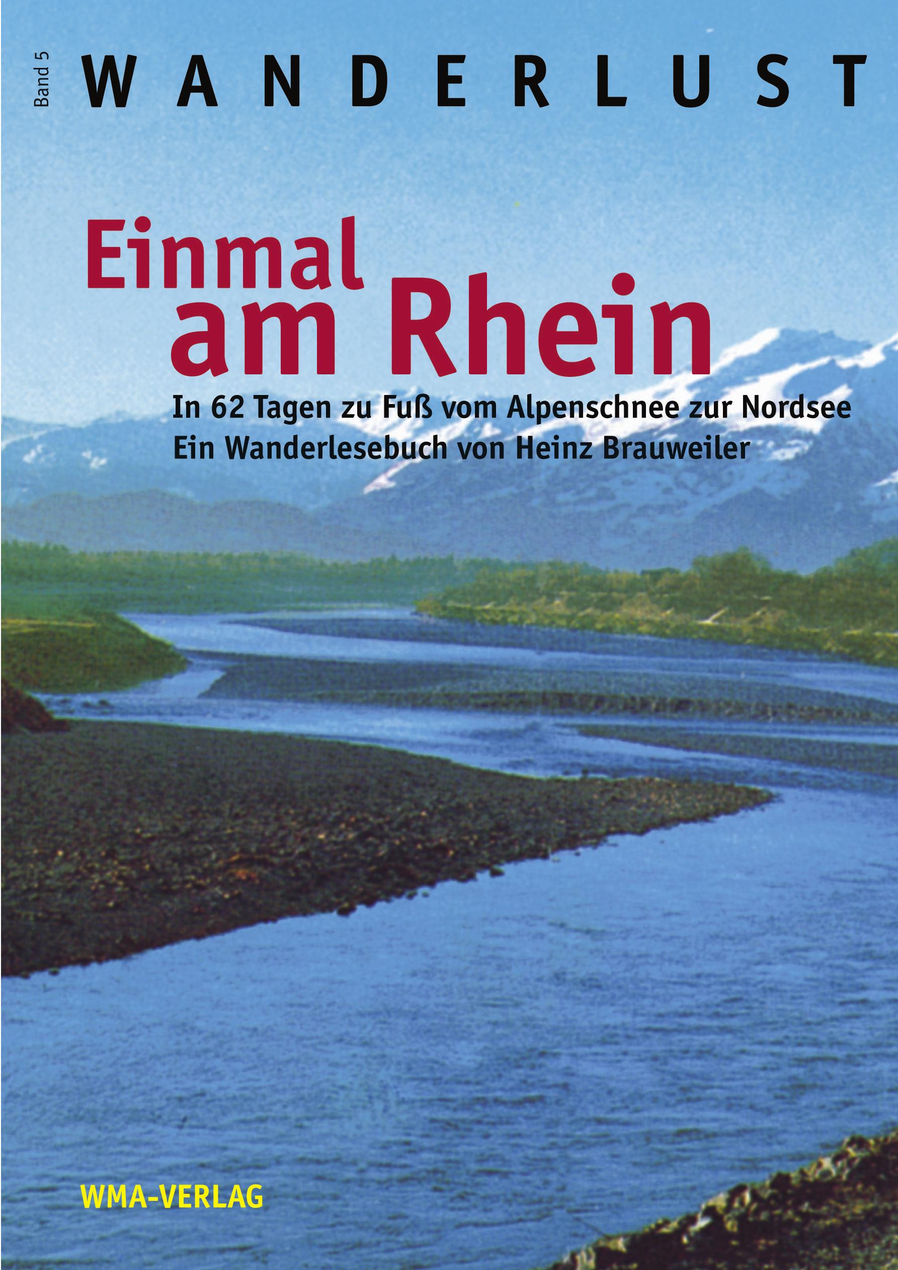 Vorderes Coverbild Einmal am Rhein (Wanderlust Band 5)