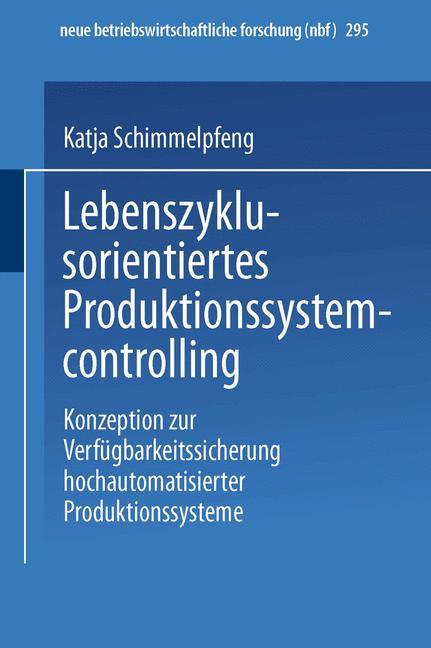Vorderes Coverbild Lebenszyklusorientiertes Produktionssystemcontrolling