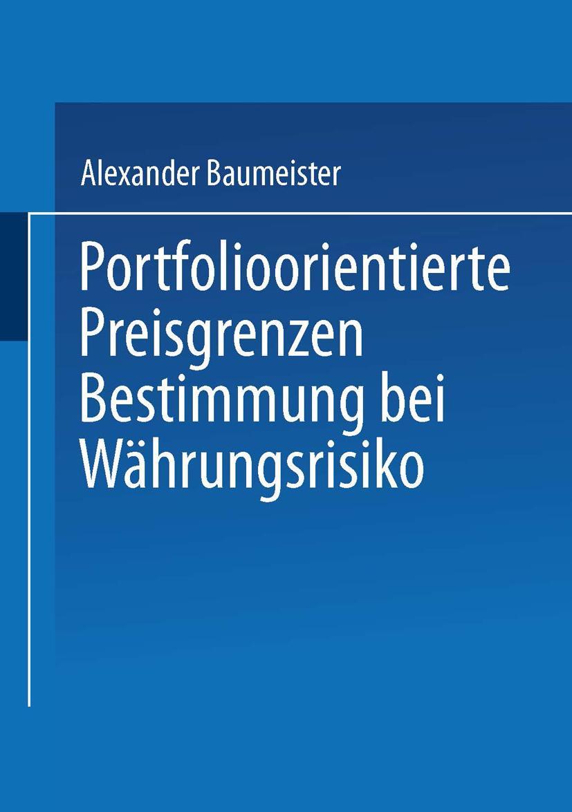 Vorderes Coverbild Portfolioorientierte Preisgrenzenbestimmung bei Währungsrisiko
