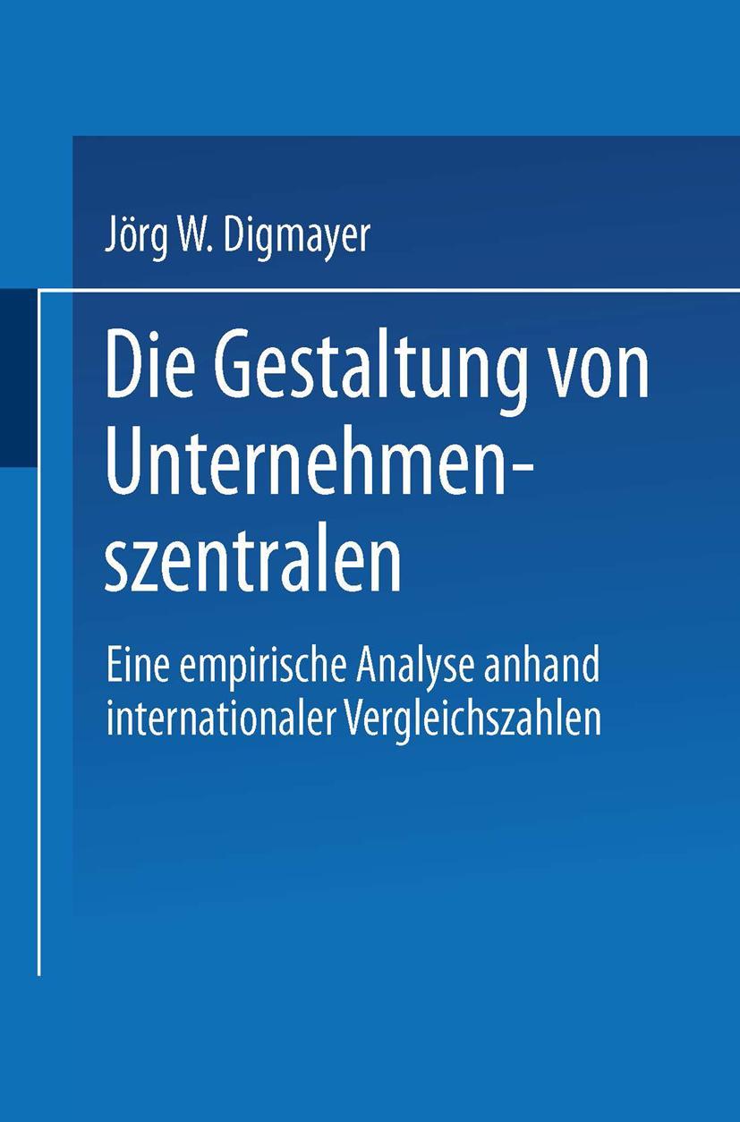 Vorderes Coverbild Die Gestaltung von Unternehmenszentralen