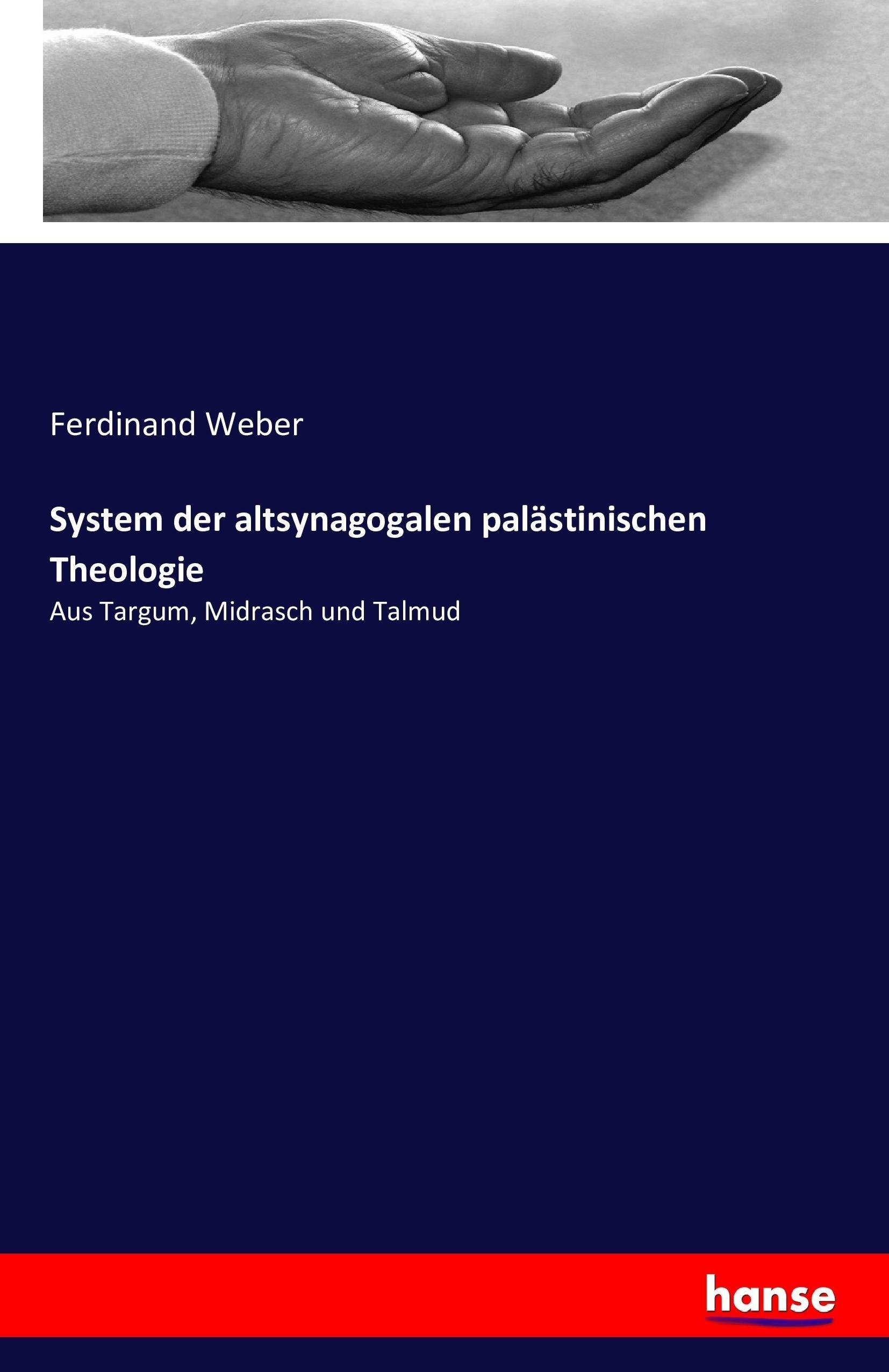 Vorderes Coverbild System der altsynagogalen palästinischen Theologie