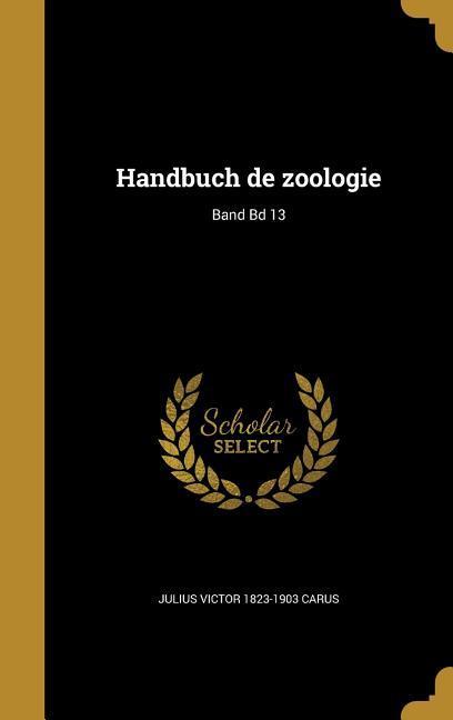 Vorderes Coverbild Handbuch de zoologie; Band Bd 13
