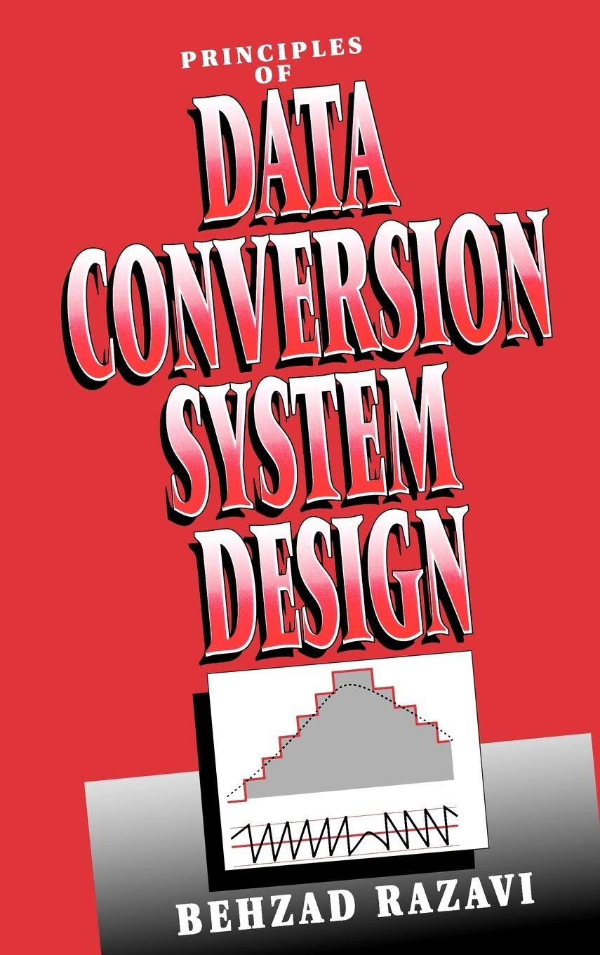 Vorderes Coverbild Principles of Data Conversion System Design