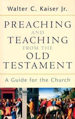 Vorderes Coverbild Preaching and Teaching from the Old Testament