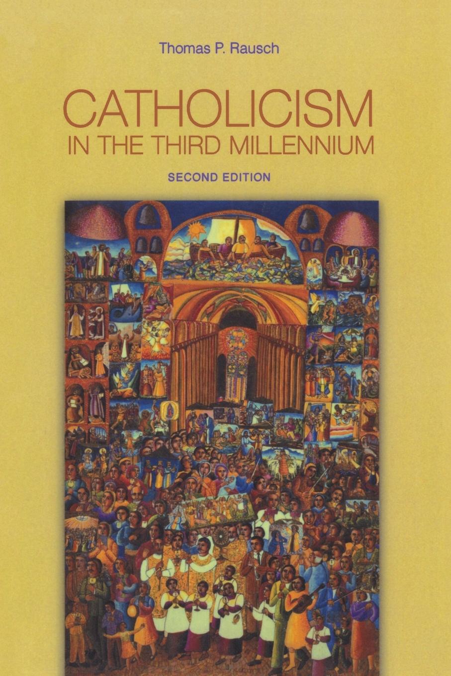 Vorderes Coverbild Catholicism in the Third Millennium