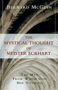 Vorderes Coverbild The Mystical Thought of Meister Eckhart