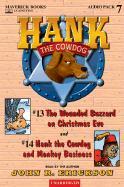 Vorderes Coverbild Hank the Cowdog: The Wounded Buzzard on Christmas Eve/Hank the Cowdog and Monkey Business