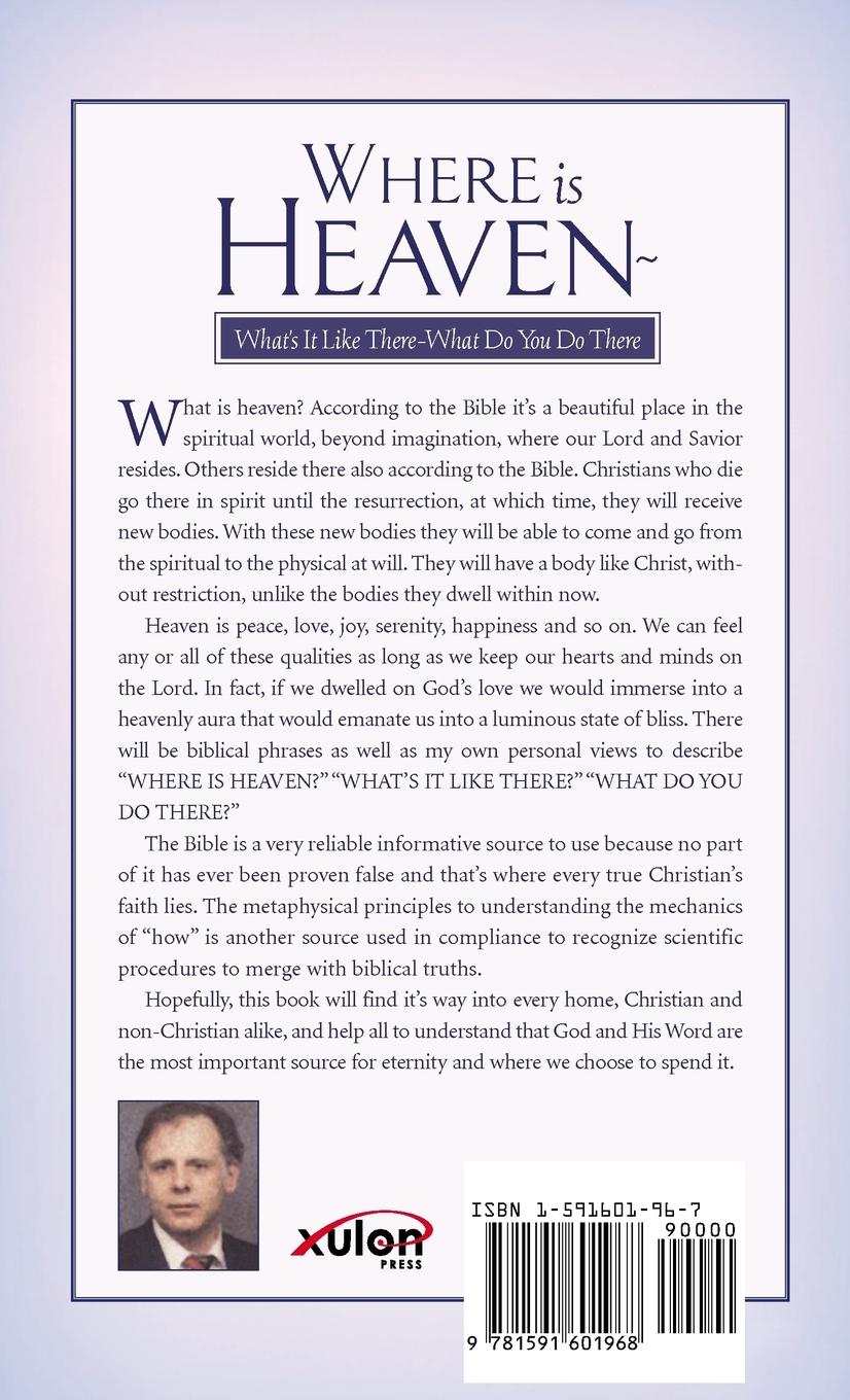 Rückseitencover Where Is Heaven? What's It Like There? What Do You Do There?