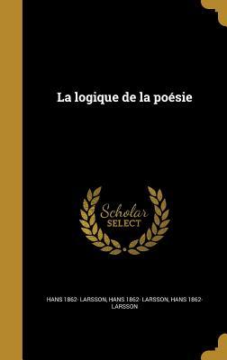 Vorderes Coverbild La logique de la poésie